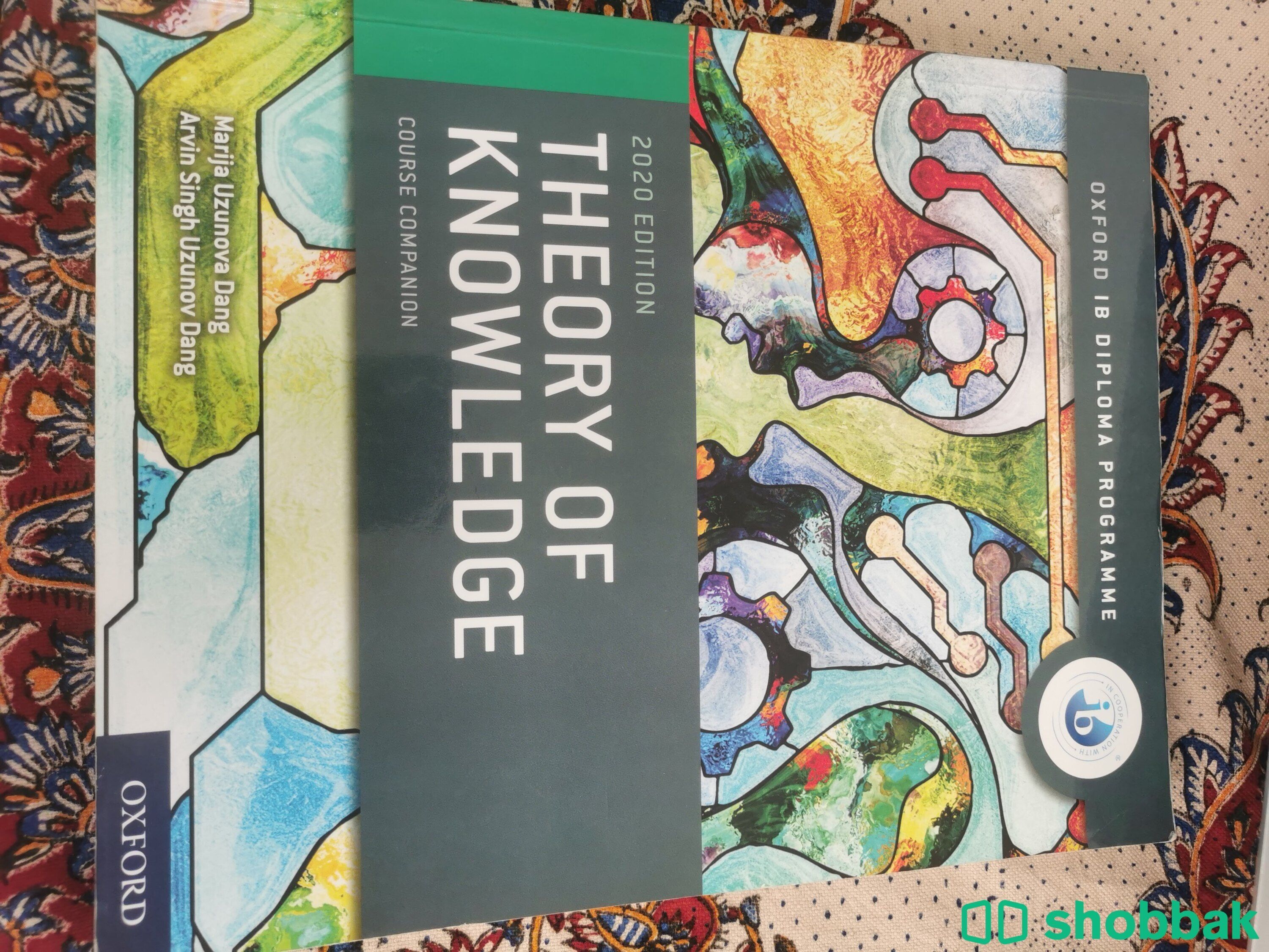 Oxford IB Diploma Programme: IB Theory of Knowledge Course Book Shobbak Bahrain