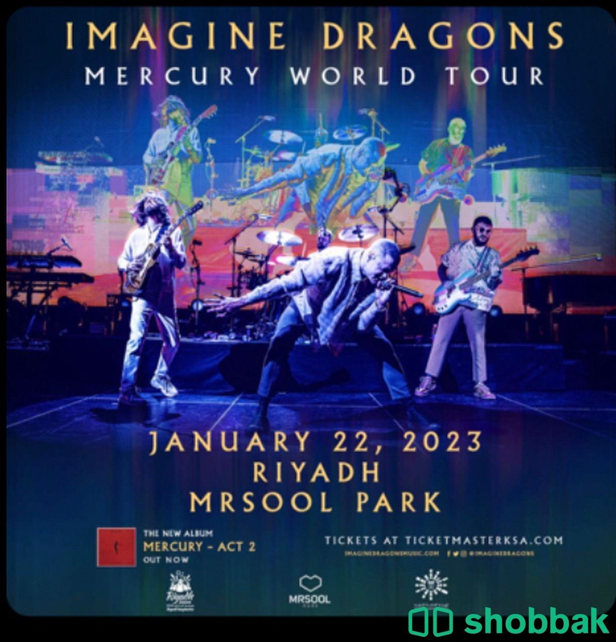 تذاكر اماجن دراقونز imagine dragons (اماكن مميزة مباعة فالموقع) Shobbak Saudi Arabia